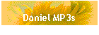 Daniel MP3s
